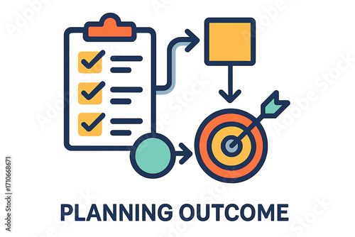 Planning outcome concept with checklist and target illustration planning outcome chart