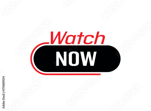 watch now text information sign	