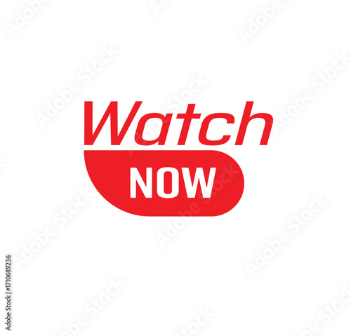 watch now text information sign	
