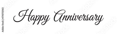 Happy Anniversary elegant script text on white celebration