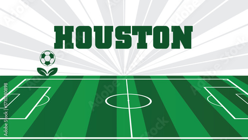 HOUSTON Drawings Of City Names, USA Soccer green field, Vector Illustration Abstract Editable image, Social Media and web Post