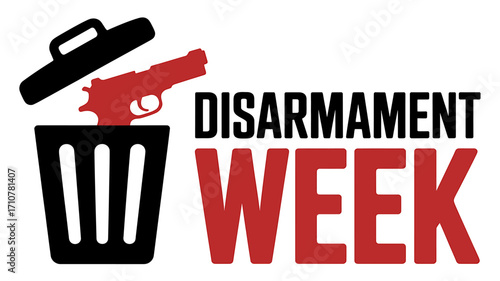 Promoting Global Peace Disarmament Week Graphic Illustrating Gun Disposal and Reduction of Arms during Awareness Event
