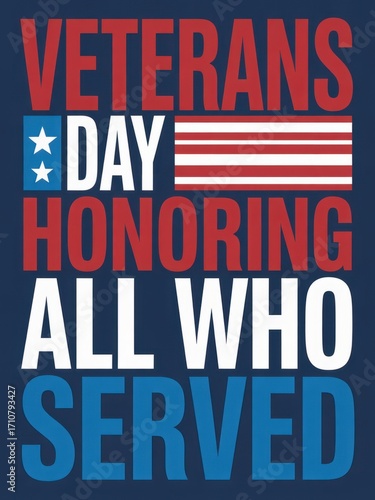 Veterans day honoring all who served graphic with stars and stripes on a blue background