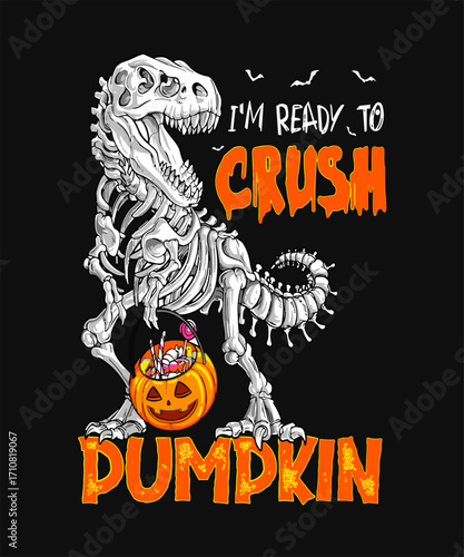Halloween_Im_Ready_to_Crush_Design_6