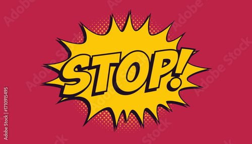 Comic-style STOP sign with explosion effect on a vibrant red background