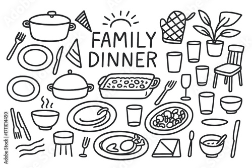 Family Dinner Doodles. Family dinner: hand drawn doodles of plates, cutlery, casseroles, glasses, napkins, chairs, home decor,