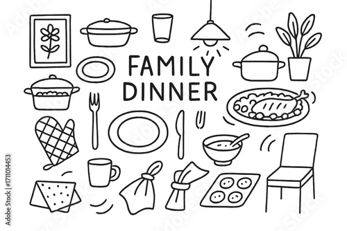Family Dinner Doodles. Family dinner: hand drawn doodles of plates, cutlery, casseroles, glasses, napkins, chairs, home decor,