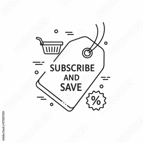Subscribe and save promotion with price tag and shopping cart icon. Subscribe and save loyalty program offers cost savings.
