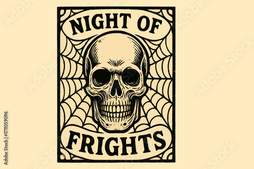 Halloween Night of Frights Spooky Skull and Spiderweb for Party Posters Invitations and Decorations