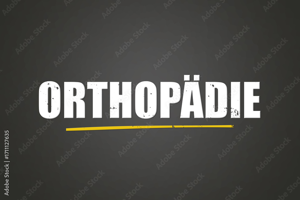 Obraz premium Orthopaedie (Orthopedics) - A blackboard with white text.