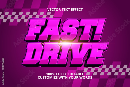 fast drive editable text effect for race