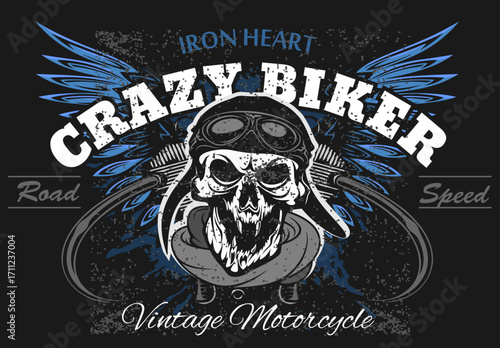 Crazy Biker Skull with Wings Vintage Motorcycle Design Iron Heart Road and Speed.