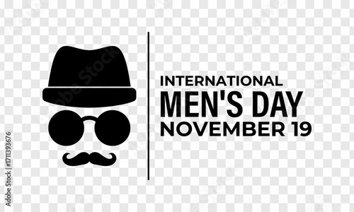 International Men’s Day, observed on November 19, honors men’s contributions, promotes health, gender equality, well-being and respect for a better world. For banner, social media, poster design. eps