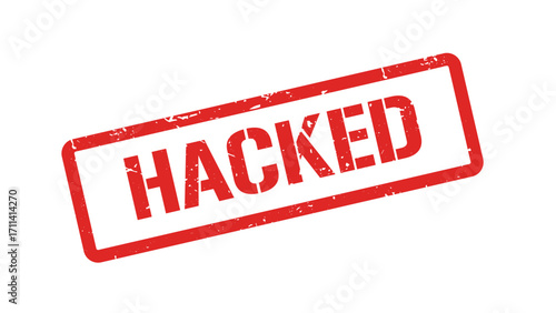 Hacked Grunge Stamp Vector – Red Distressed Cybersecurity Rubber Label.