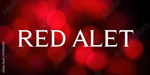 Red Alert Critical Warning for Immediate Attention