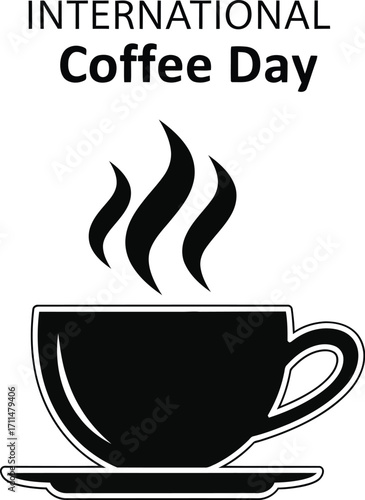 International coffee day concept black and illustration with cup of coffee hot drink celebration