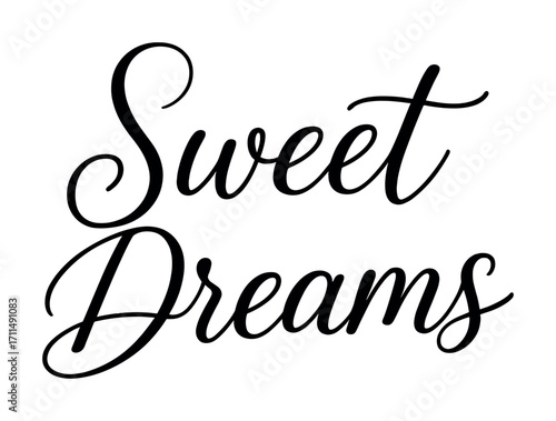 Sweet dreams in elegant calligraphy design featuring inspirational script