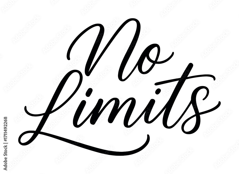 Obraz premium No limits inspirational typography in elegant handwritten script