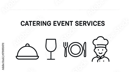Catering event services: dining, drink, and chef icons representing hospitality