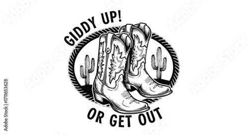 Vintage style graphic design of cowboy boots with desert landscape, motivational slogan.