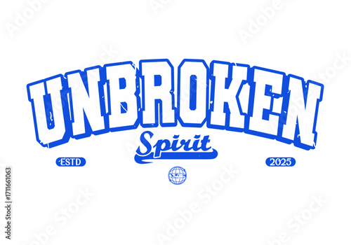 Retro typography college varsity motivational quote slogan with grunge effect print for jersey, t-shirt, or poster design - Vector