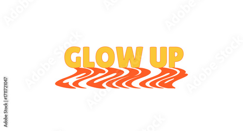 Glow up bold internet slang with wavy orange shadow. Positive transformation. Gen z makeover lingo. Improvement self. Social media buzzword. Funky reflection 70s typography. Lilita One font used