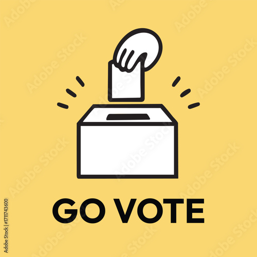 Minimal vector illustration of a hand putting ballot into box with text Go Vote. Perfect for election campaign, political awareness, democracy promotion, posters, and social media