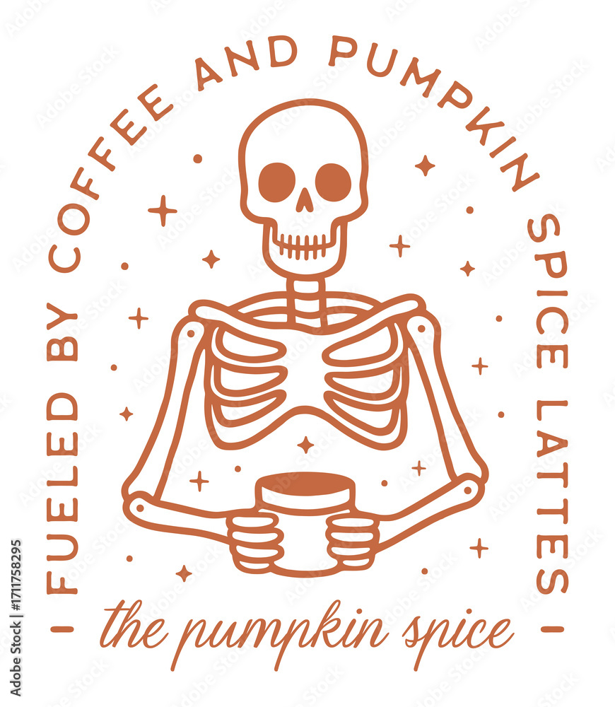 Naklejka premium Pumpkin spice latte coffee lovers funny quotes halloween drink creepy spooky gothic girl shirt design humor. Skeleton holding a mug cute fall season flavor aesthetic printable poster sticker clipart.