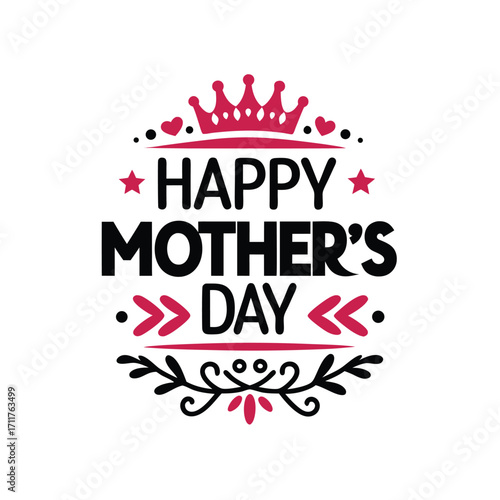 Happy mother s day brush stroke design with elegant crown illustration