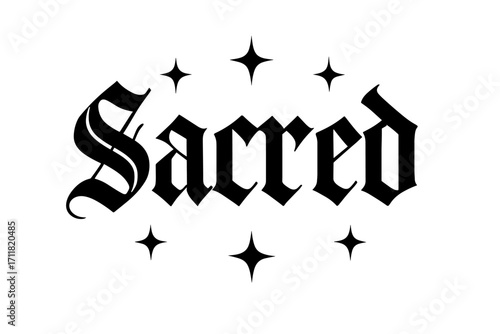 Sacred gothic calligraphy bold medieval strokes surrounded by stars horizontal balanced layout clean white background vector look high contrast.