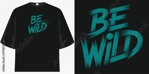 be wild spirit adventure freedom nature inspired graphic tee shirt design
