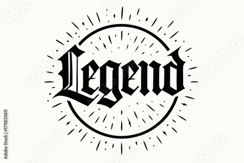 Legend gothic calligraphy medieval strong strokes surrounded by sparks circular frame composition clean white background vector look high contrast.