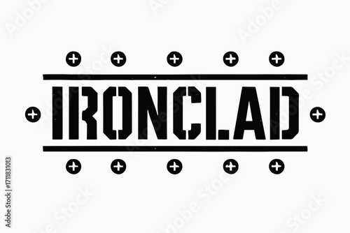 Ironclad stencil lettering steel cut blocks surrounded by tiny bolts horizontal balanced layout clean white background vector look high contrast.