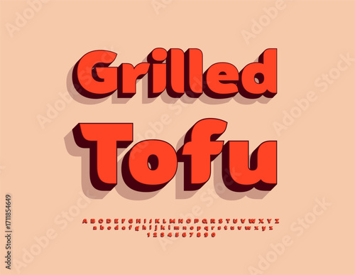 Vector Gourmet banner Grilled Tofu. Unique Modern Font. Red Isometric Alphabet Letters and Numbers set.