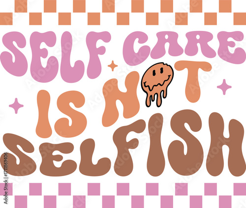 Slika na platnu self care selfish