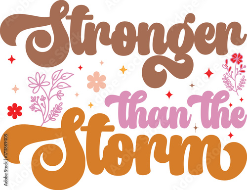 stronger than the storm