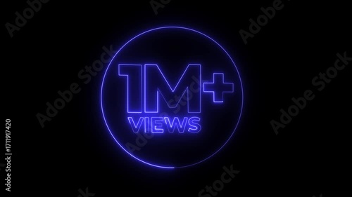 1M views text animation neon on black background. social media views counter - 1M views.