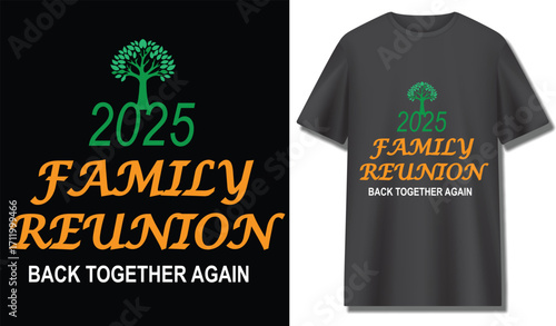 Family reunion t-shirt design with tree graphic and reunion text for event celebration. vector illustration.