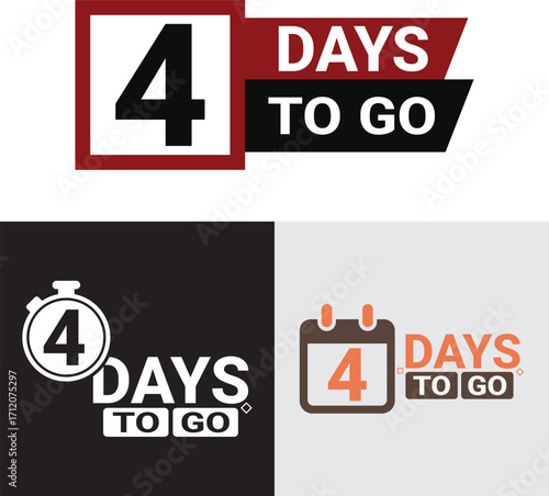 4 day to go. Countdown discounts and sale time. 4 days left sign, label. Vector illustration