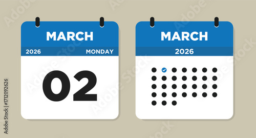 March 2 2026 Monday Calendar Vector Illustration. 2 March calendar page. Day calendar with date March 2. Week Starts on Sunday. Checklist day calendar. Modern Calendar template icon