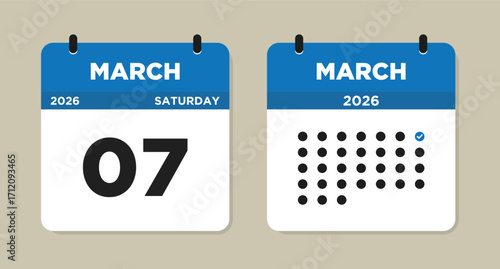 March 7 2026 Saturday Calendar Vector Illustration. 7 March calendar page. Day calendar with date March 7. Week Starts on Sunday. Checklist day calendar. Modern Calendar template icon