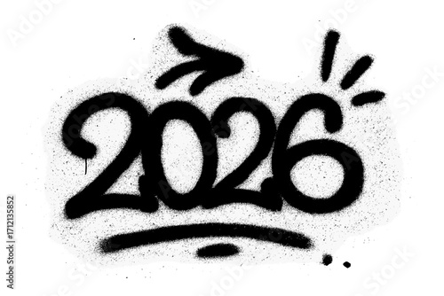 Urban graffiti spray paint 2026 on white background, grunge style street art with bold black numbers, new year concept, spray paint illustration, vector cartoon design, transparent background