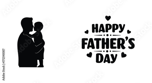 Silhouette of a father and child with a happy father s day message