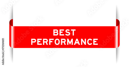 Red color inserted label banner with word best performance on white background
