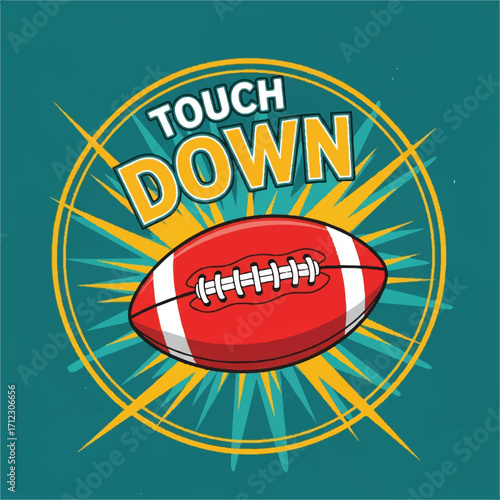 A cartoon football illustration with the words "Touch Down" and a starburst design.