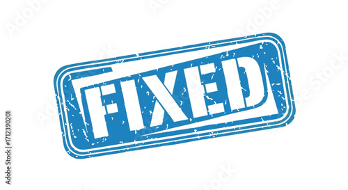A blue rectangular stamp with rounded corners displaying the word "FIXED" in bold, white capital letters. The stamp has a textured, grunge appearance.