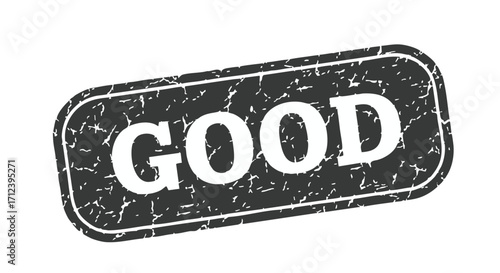 Vintage, dark gray rectangular stamp with the word "GOOD" embossed in bold, white letters.