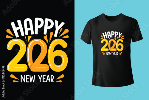 Happy New Year 2026 New Typography T-shirt Design Template