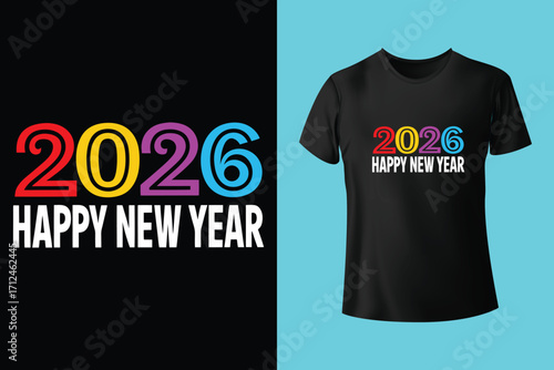 Adobe Illustrator Artwork 2026 Happy new year typographic design with festive fireworks and t shirt mockup