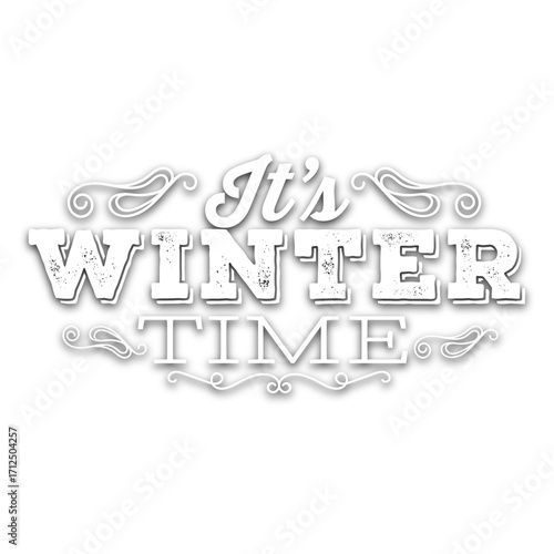 its winter time